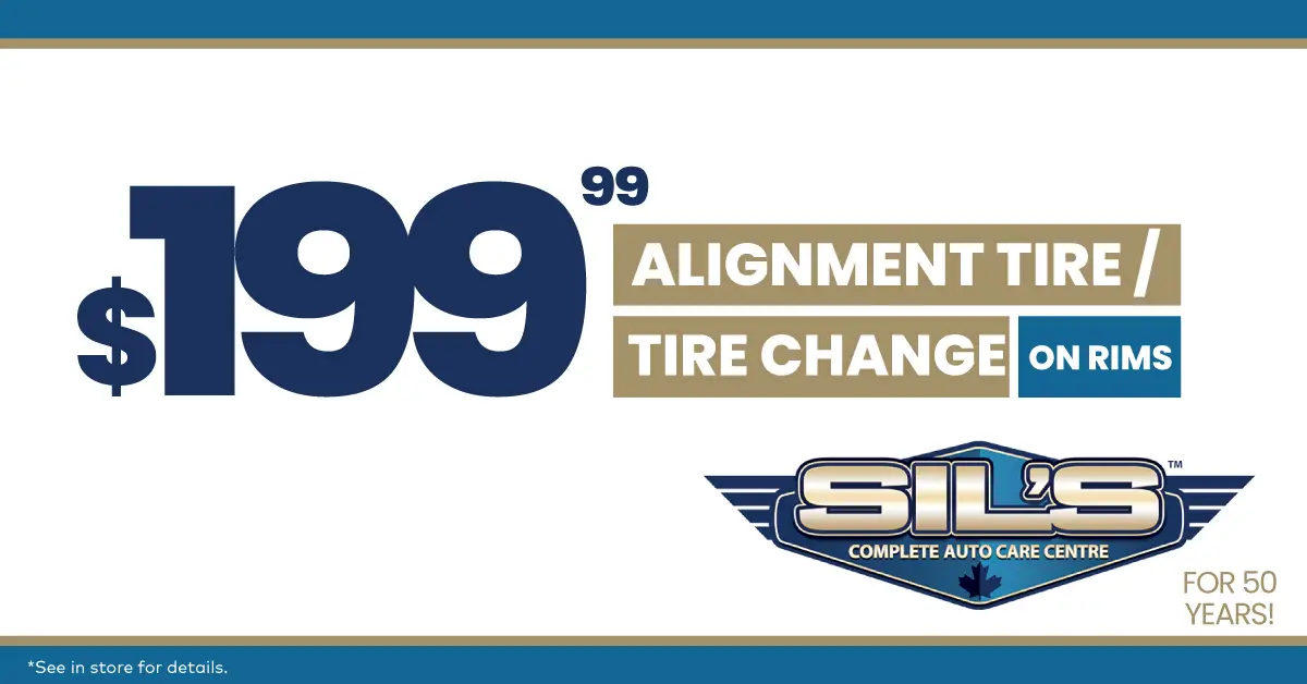 Sil’s Auto Care Centre $199.99 alignment and tire change on rims promotion in Oakville