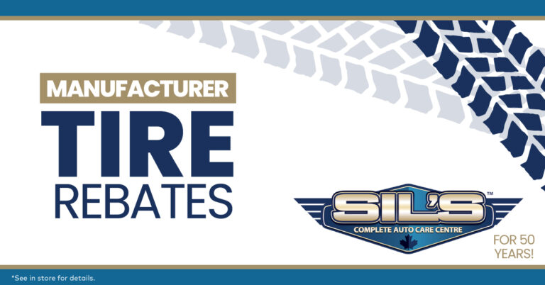 Sil’s Complete Auto Care Centre manufacturer tire rebates promotion, featuring tire tread graphics and a 50-year anniversary message. See in store for details.