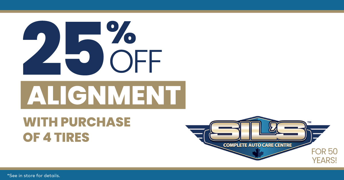 Sil’s Auto Care Centre promotion for 25% off alignment with purchase of four tires in Oakville